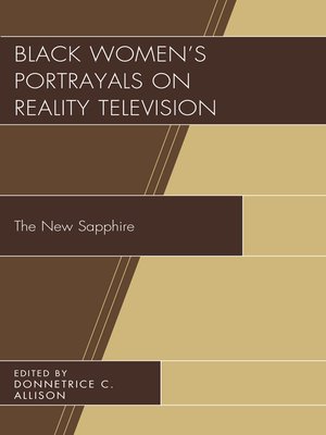 cover image of Black Women's Portrayals on Reality Television